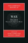 The Cambridge History of War: Volume 2, War and the Medieval World cover