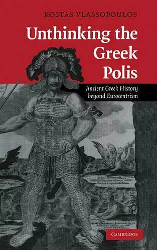 Unthinking the Greek Polis cover