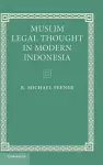 Muslim Legal Thought in Modern Indonesia cover