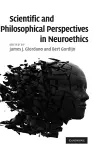 Scientific and Philosophical Perspectives in Neuroethics cover