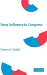 Party Influence in Congress cover