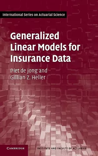 Generalized Linear Models for Insurance Data cover