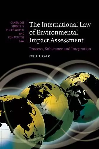 The International Law of Environmental Impact Assessment cover