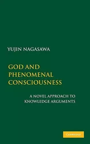 God and Phenomenal Consciousness cover