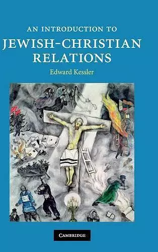 An Introduction to Jewish-Christian Relations cover