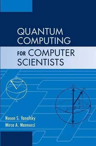 Quantum Computing for Computer Scientists cover