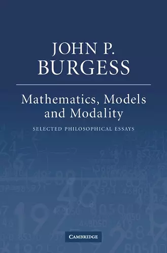 Mathematics, Models, and Modality cover