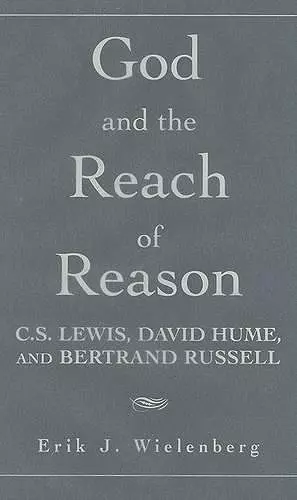 God and the Reach of Reason cover