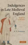 Indulgences in Late Medieval England cover