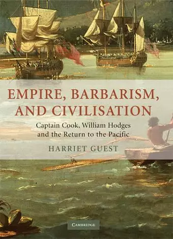 Empire, Barbarism, and Civilisation cover