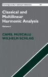 Classical and Multilinear Harmonic Analysis cover