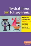 Physical Illness and Schizophrenia cover