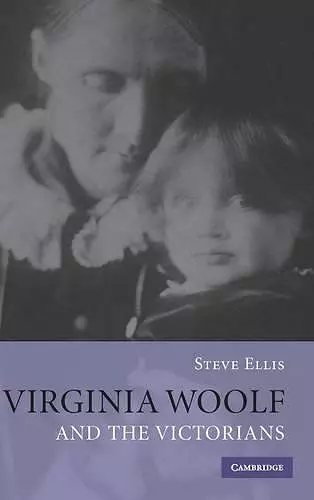 Virginia Woolf and the Victorians cover