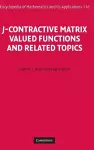 J-Contractive Matrix Valued Functions and Related Topics cover