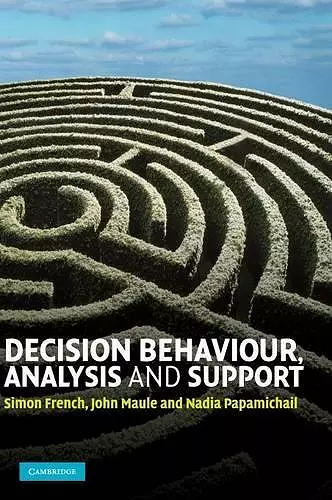 Decision Behaviour, Analysis and Support cover