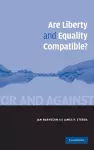 Are Liberty and Equality Compatible? cover