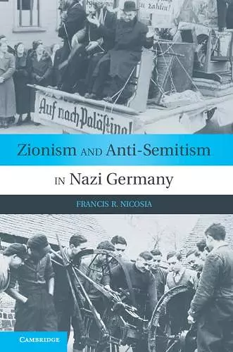 Zionism and Anti-Semitism in Nazi Germany cover