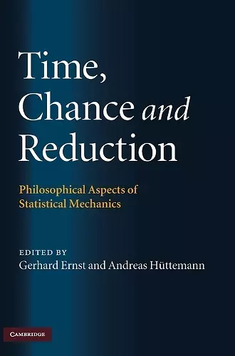 Time, Chance, and Reduction cover