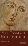 The Fall of the Roman Household cover