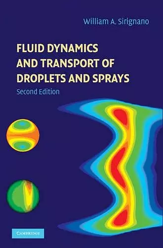 Fluid Dynamics and Transport of Droplets and Sprays cover