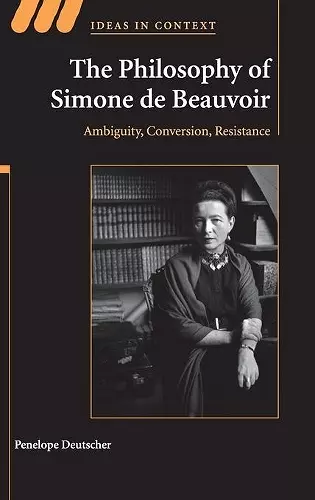 The Philosophy of Simone de Beauvoir cover