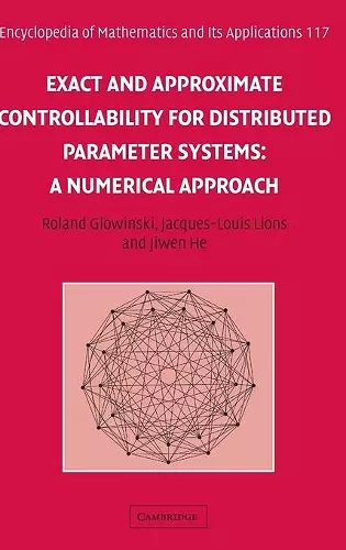 Exact and Approximate Controllability for Distributed Parameter Systems cover