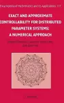 Exact and Approximate Controllability for Distributed Parameter Systems cover