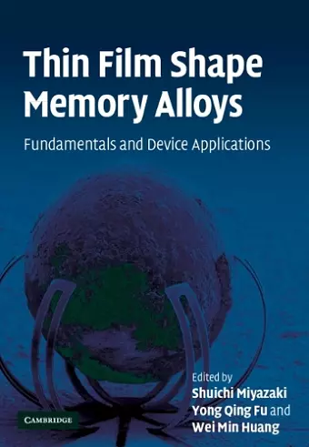 Thin Film Shape Memory Alloys cover