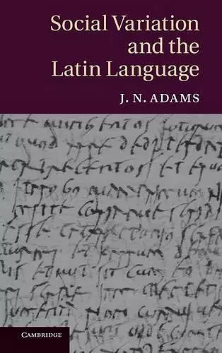 Social Variation and the Latin Language cover