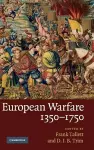 European Warfare, 1350–1750 cover