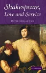 Shakespeare, Love and Service cover