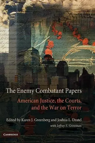 The Enemy Combatant Papers cover