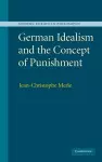 German Idealism and the Concept of Punishment cover