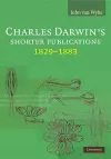 Charles Darwin's Shorter Publications, 1829–1883 cover