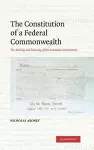 The Constitution of a Federal Commonwealth cover