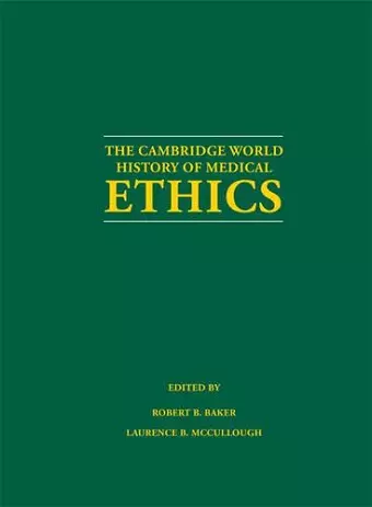 The Cambridge World History of Medical Ethics cover