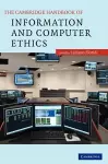 The Cambridge Handbook of Information and Computer Ethics cover