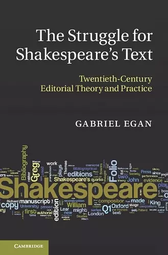 The Struggle for Shakespeare's Text cover