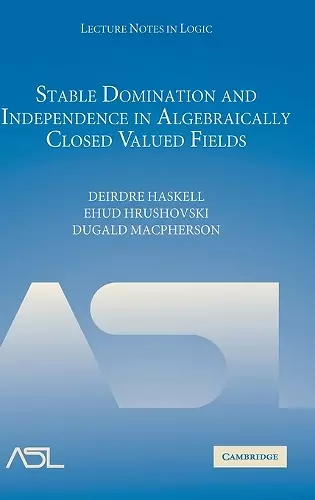 Stable Domination and Independence in Algebraically Closed Valued Fields cover