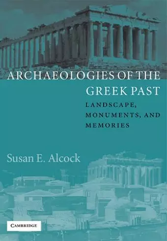 Archaeologies of the Greek Past cover