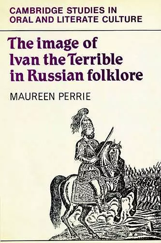 The Image of Ivan the Terrible in Russian Folklore cover