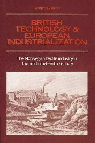 British Technology and European Industrialization cover