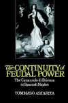 The Continuity of Feudal Power cover