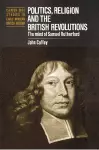 Politics, Religion and the British Revolutions cover