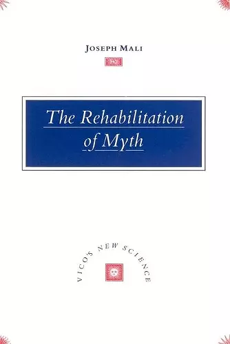 The Rehabilitation of Myth cover