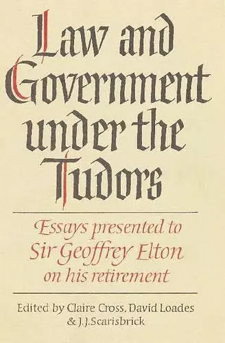 Law and Government under the Tudors cover