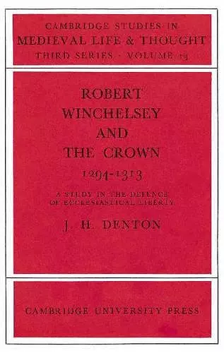 Robert Winchelsey and the Crown 1294–1313 cover