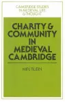 Charity and Community in Medieval Cambridge cover