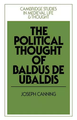 The Political Thought of Baldus de Ubaldis cover