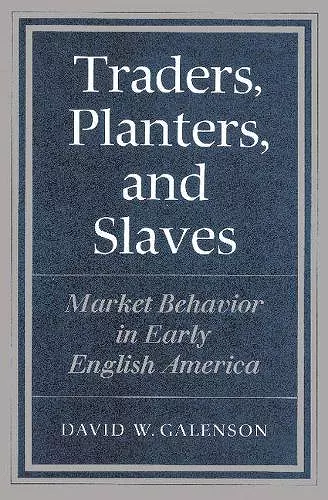 Traders, Planters and Slaves cover